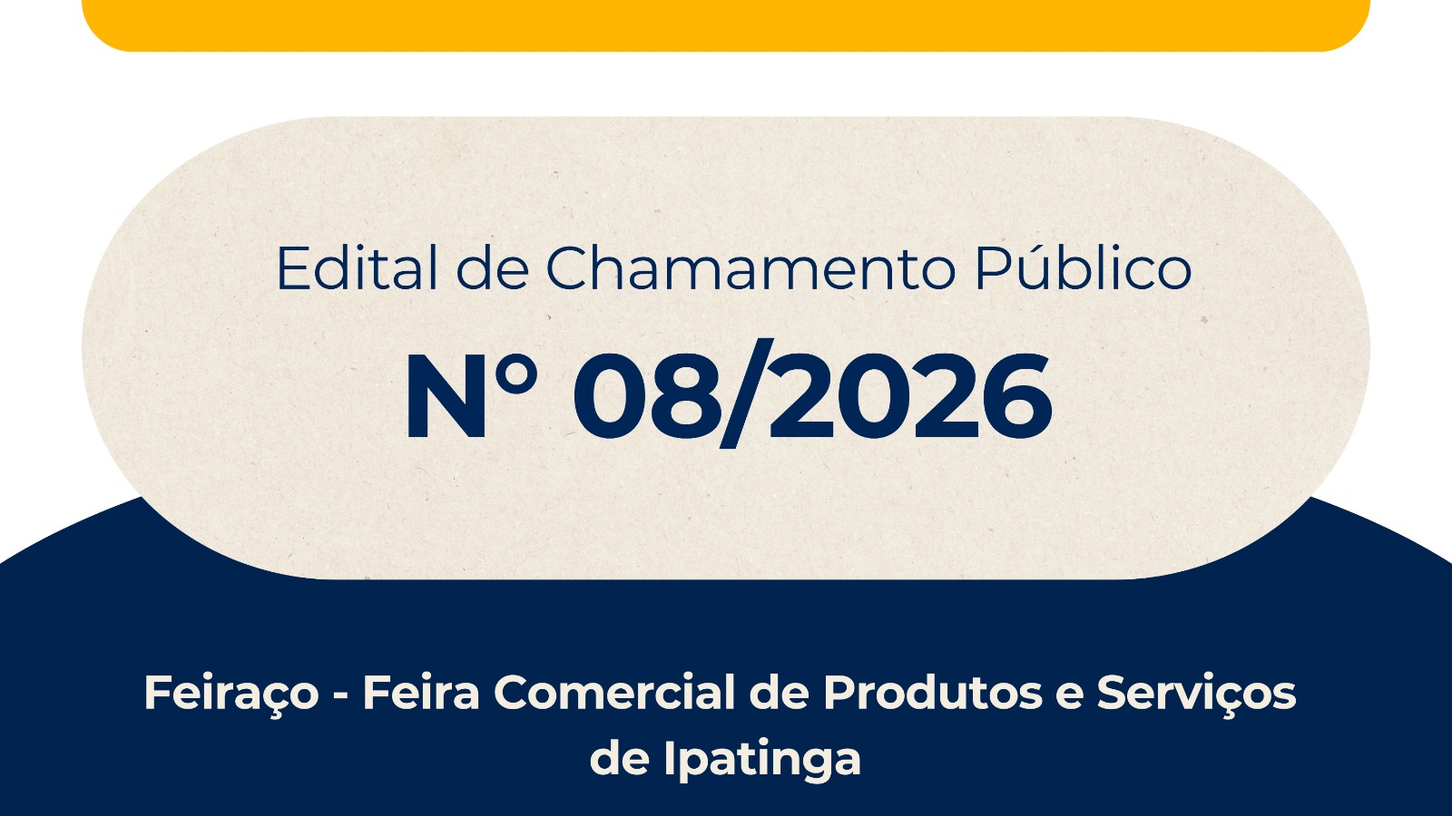 Edital de Chamamento Público Nº 08/2026 - Feiraço 2026